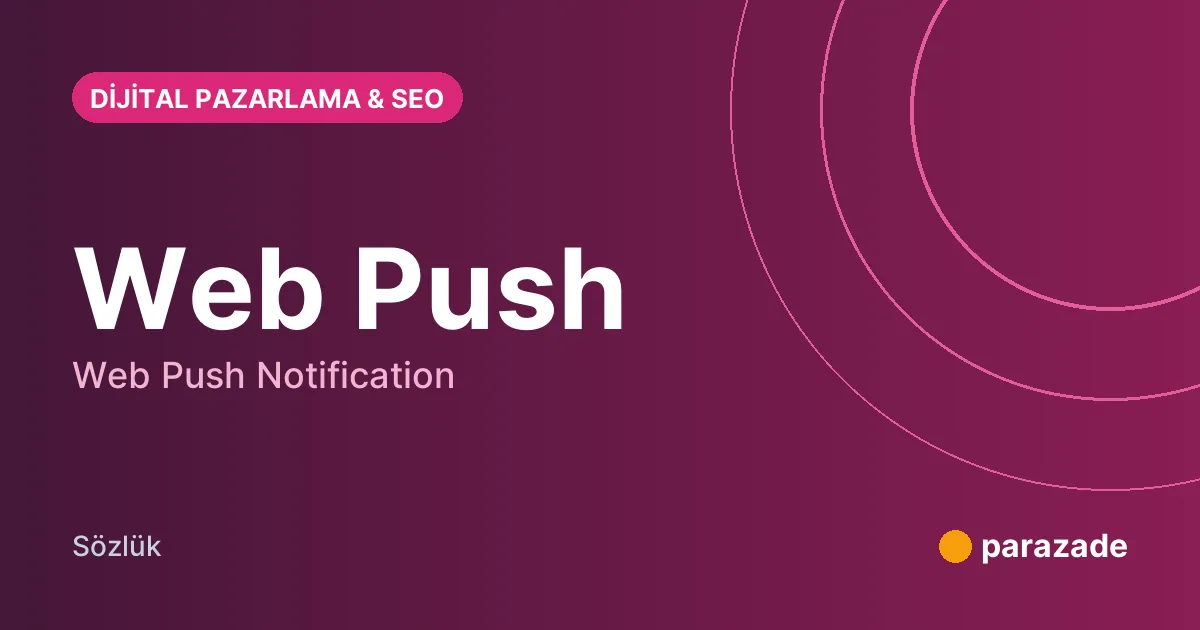 Web Push nedir?