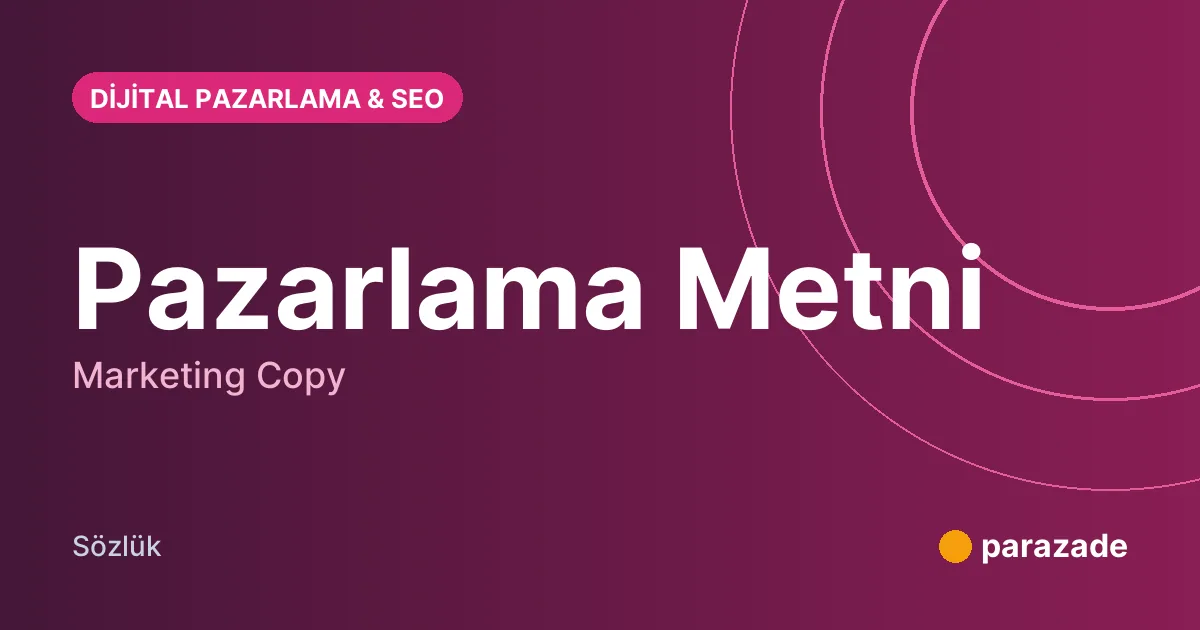Pazarlama Metni nedir?