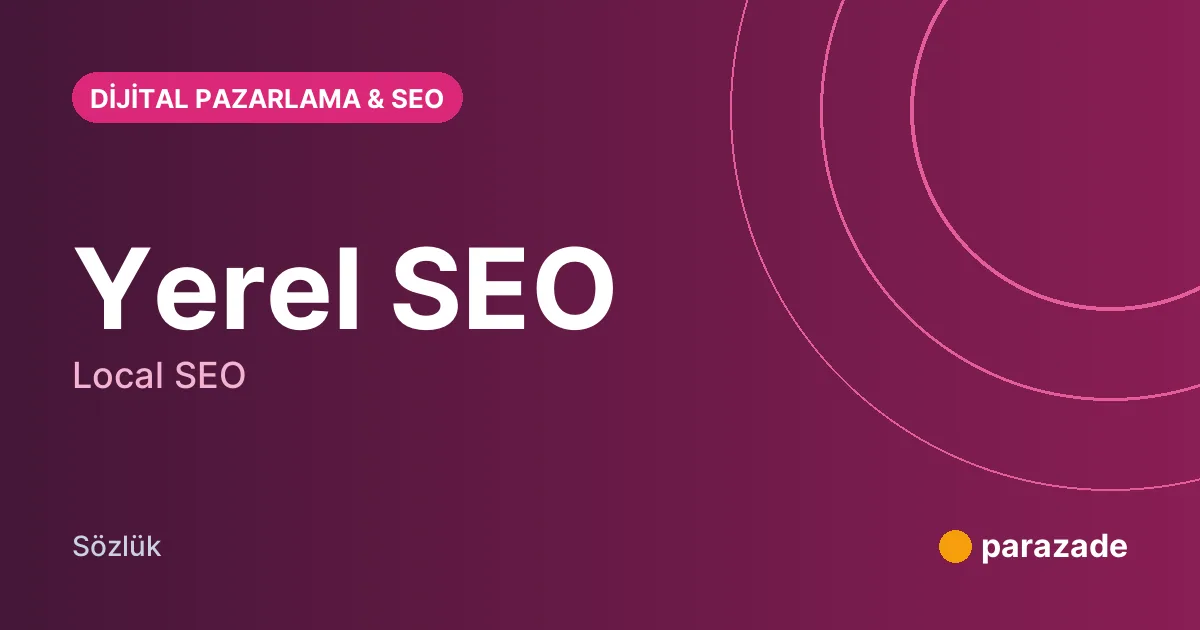 Yerel SEO nedir?
