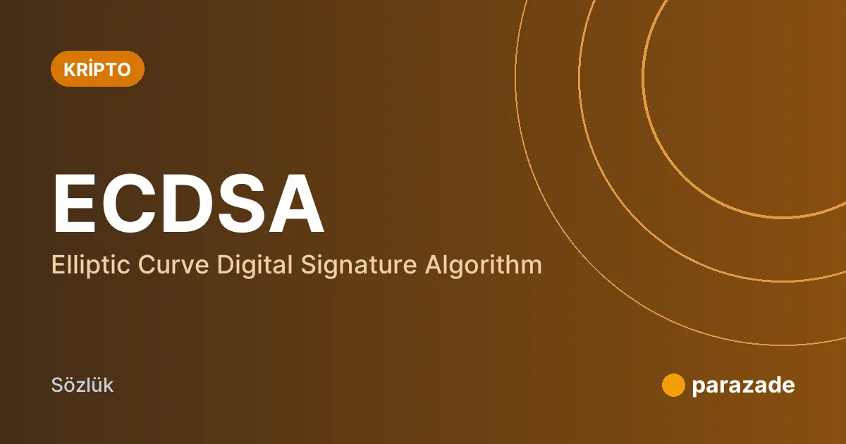 ECDSA nedir?