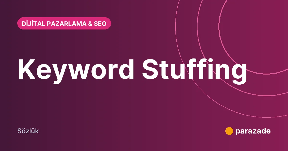 Keyword Stuffing nedir?