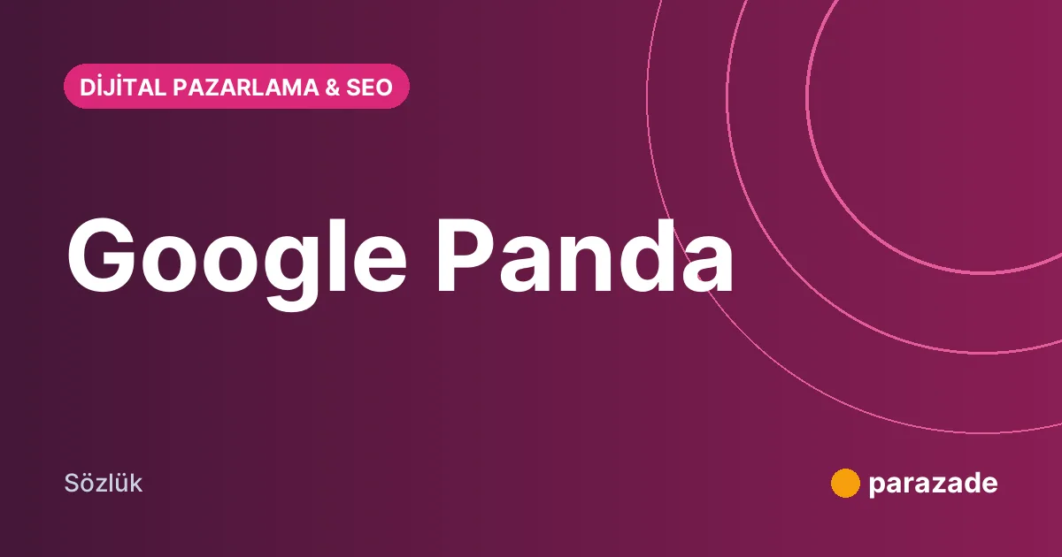 Google Panda nedir?