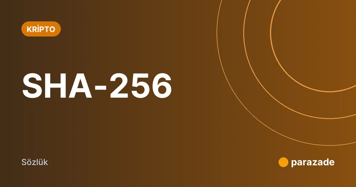 SHA-256 nedir?