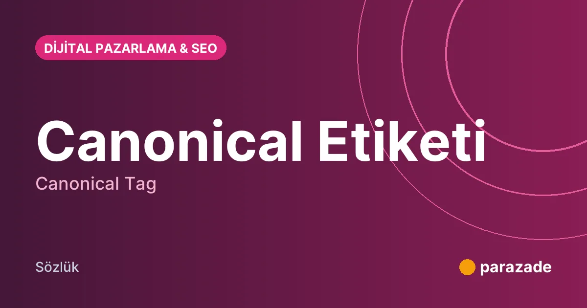 Canonical Etiketi nedir?