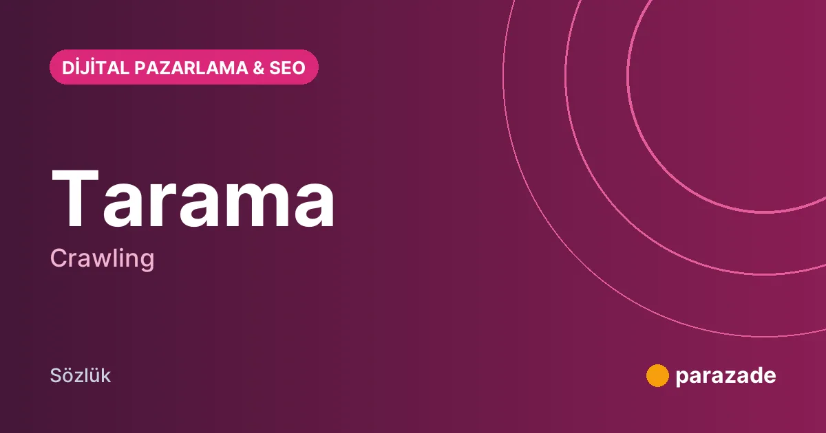 Tarama nedir?