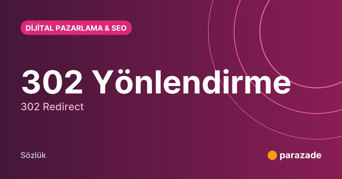 302 Yönlendirme nedir?