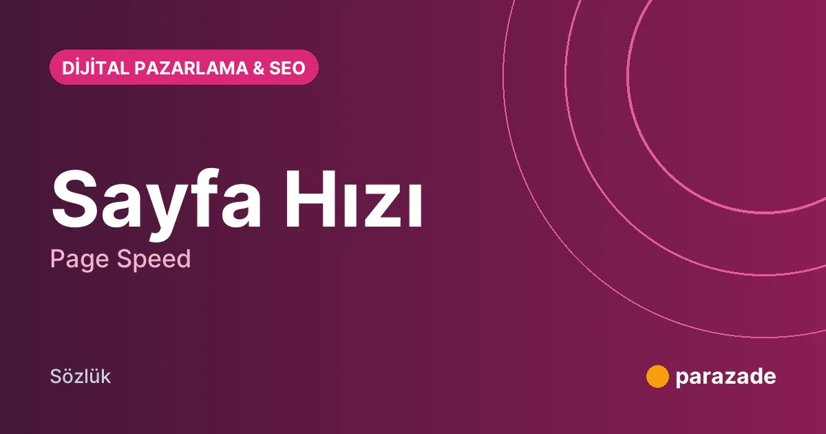 Sayfa Hızı nedir?
