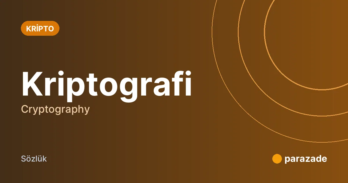 Kriptografi nedir?