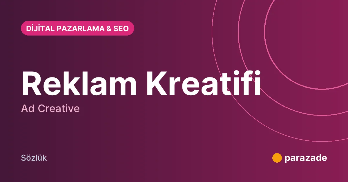 Reklam Kreatifi nedir?