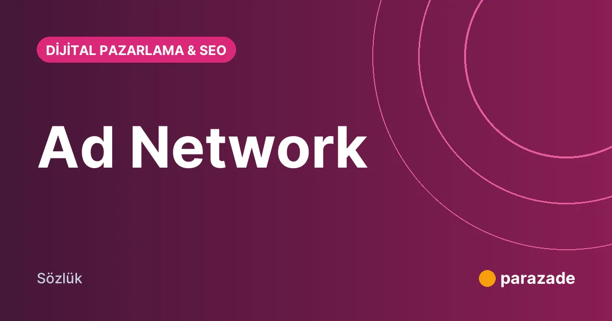 Ad Network nedir?