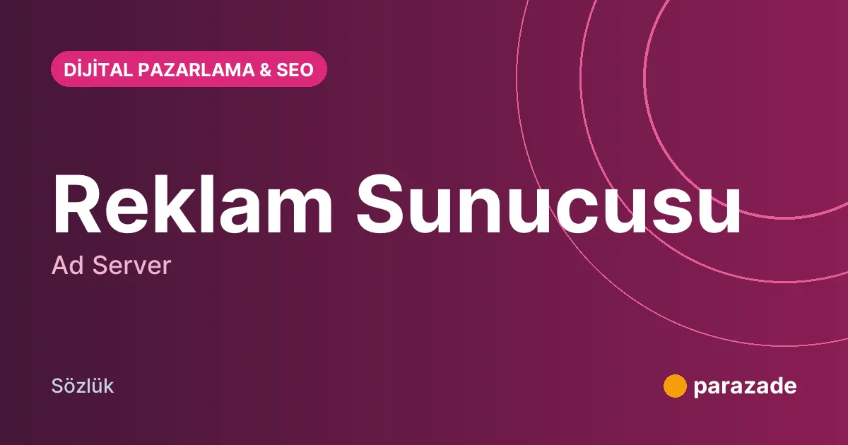 Reklam Sunucusu nedir?