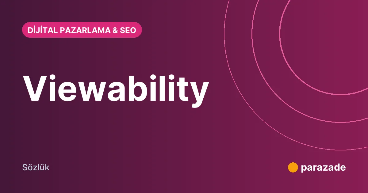 Viewability nedir?