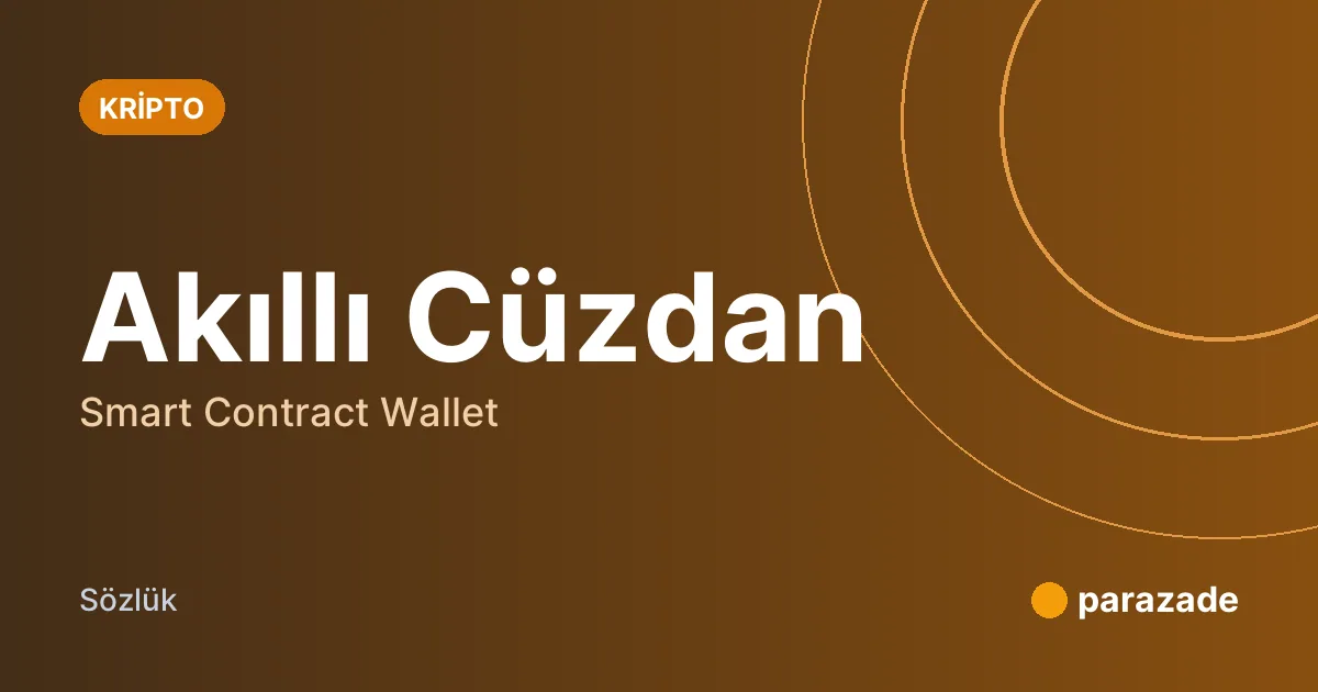 Akıllı Cüzdan nedir?