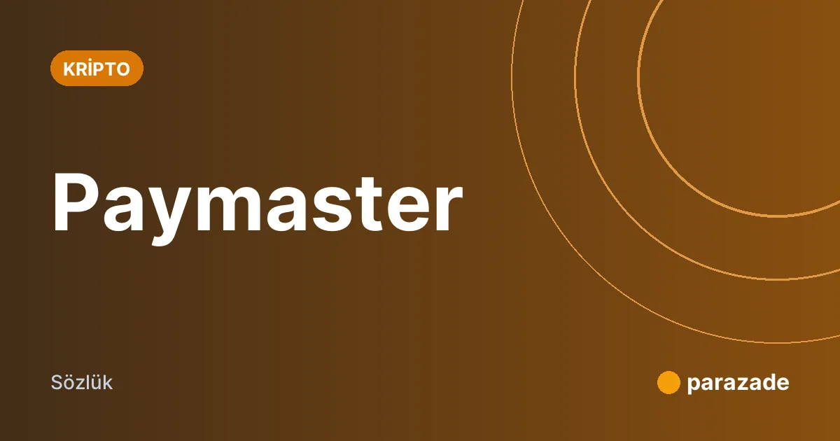 Paymaster nedir?