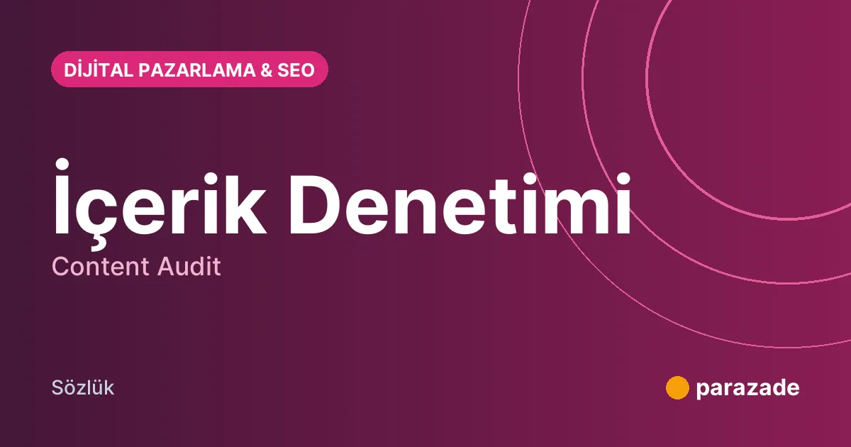 İçerik Denetimi nedir?