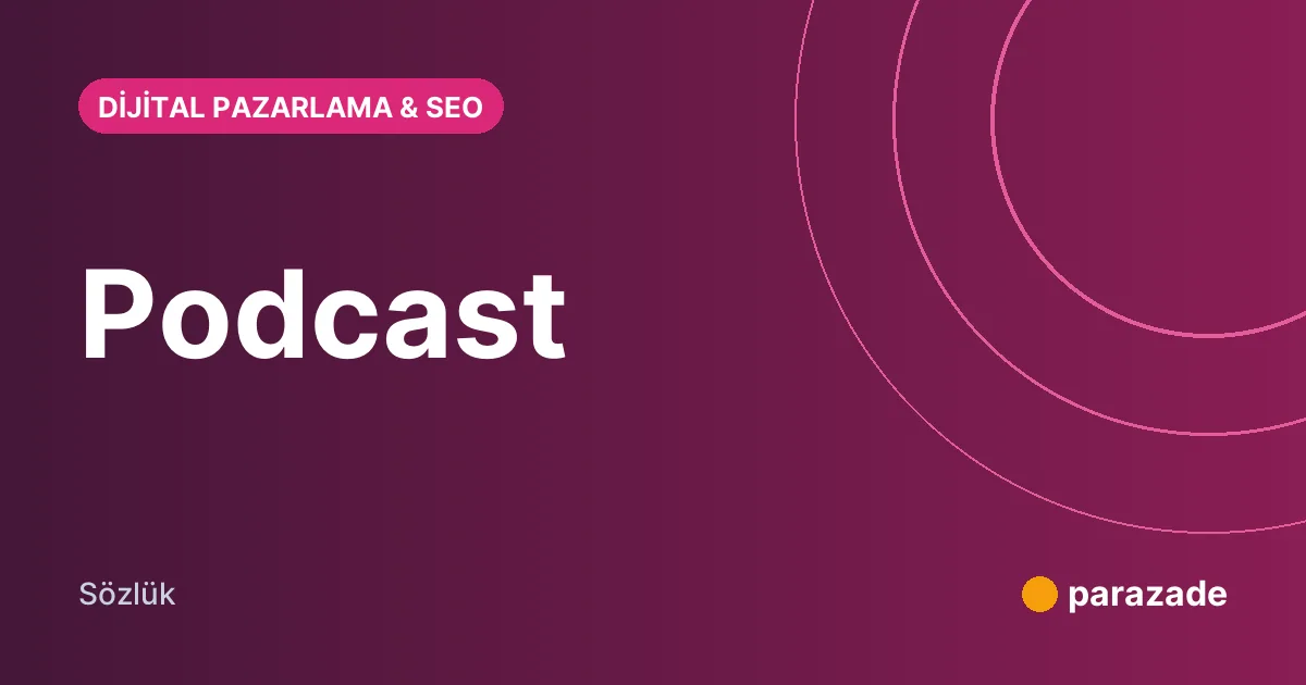 Podcast nedir?