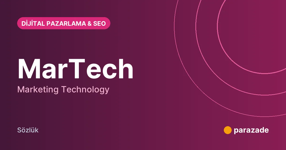 MarTech nedir?