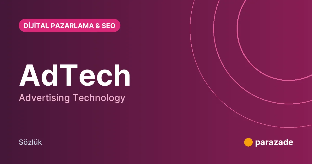 AdTech nedir?
