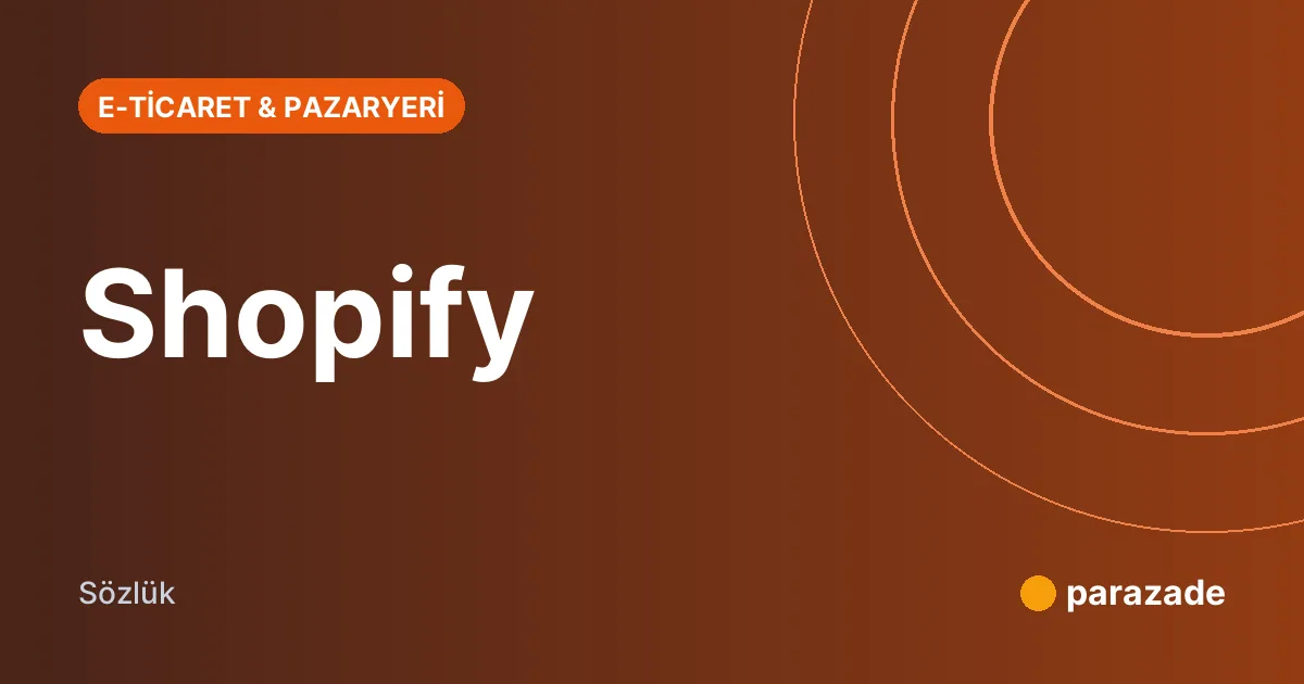 Shopify nedir?