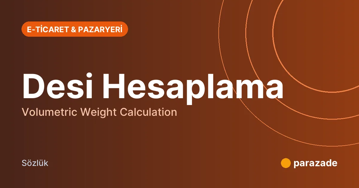 Desi Hesaplama nedir?