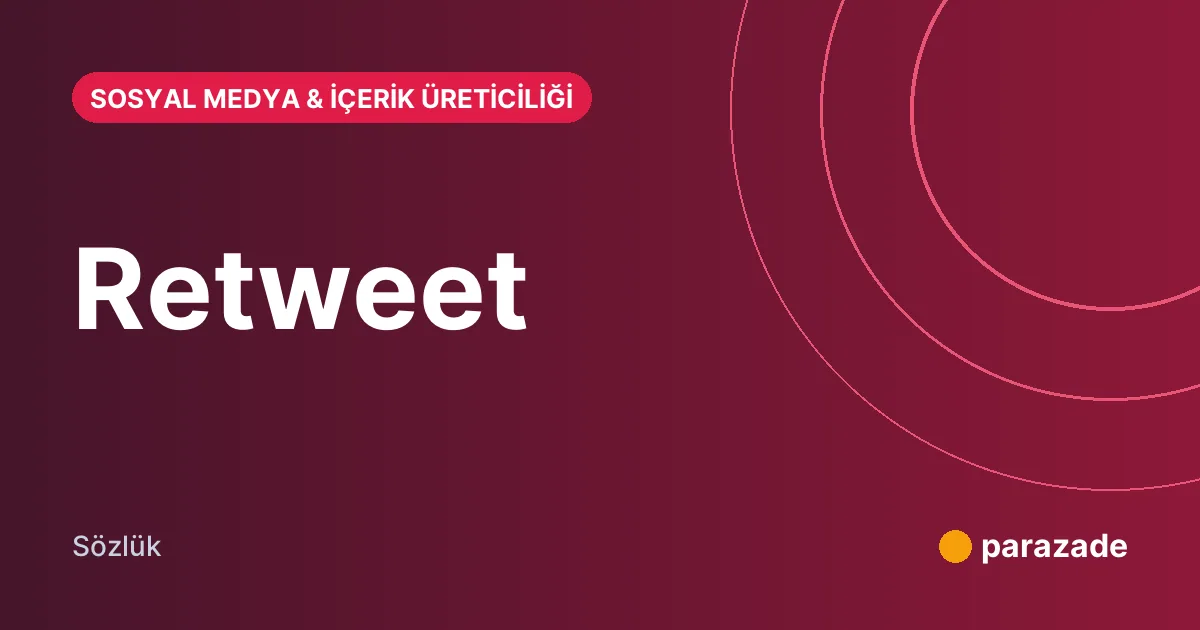 Retweet nedir?