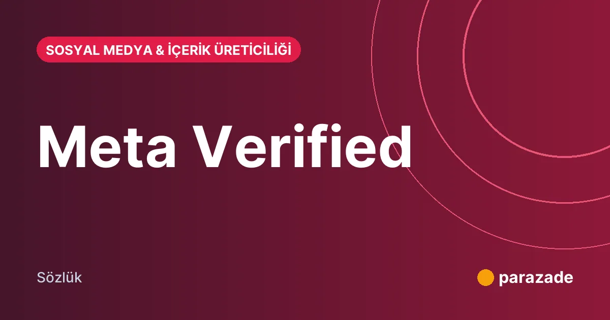 Meta Verified nedir?