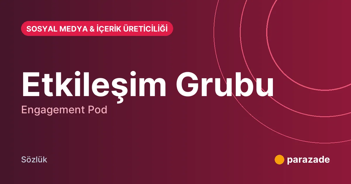 Etkileşim Grubu nedir?