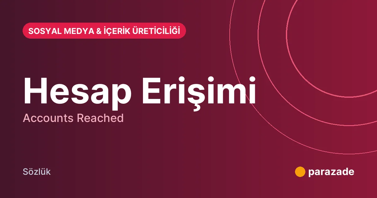Hesap Erişimi nedir?