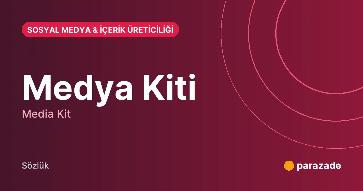 Medya Kiti nedir?