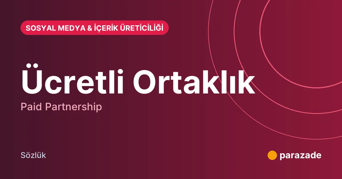 Ücretli Ortaklık nedir?