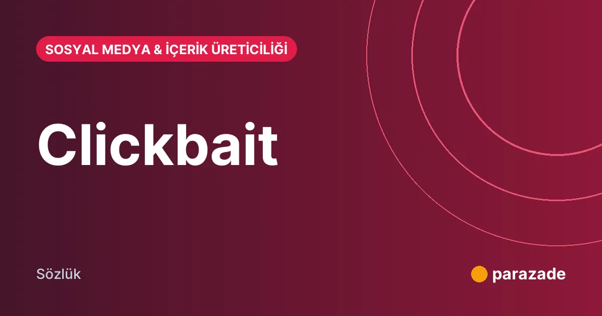 Clickbait nedir?
