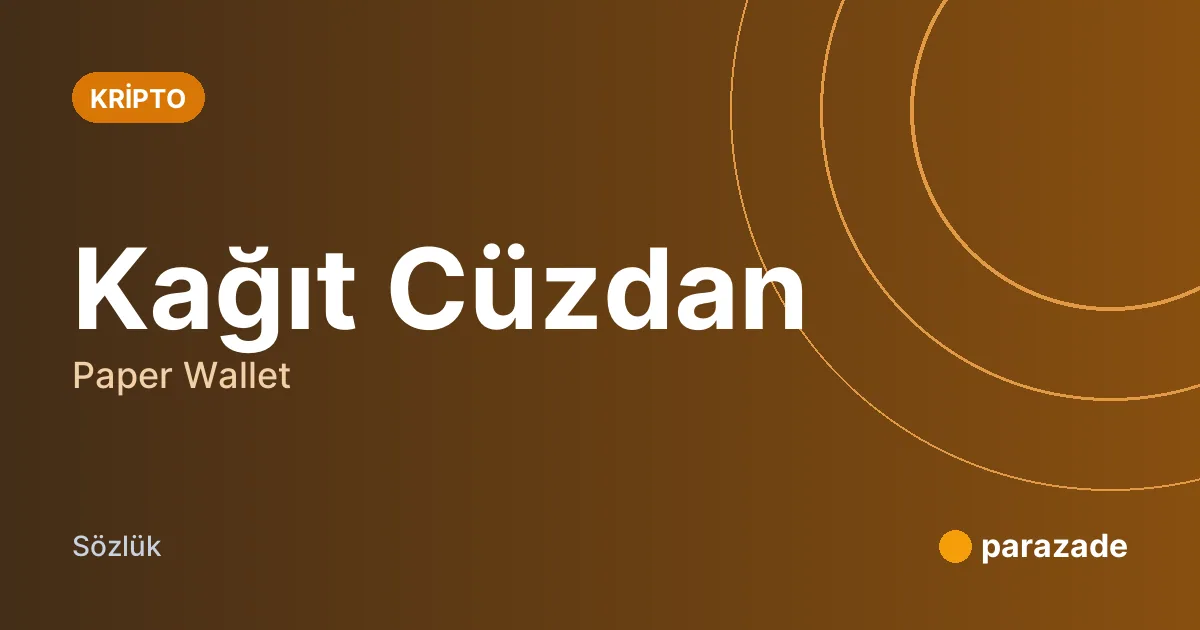 Kağıt Cüzdan nedir?