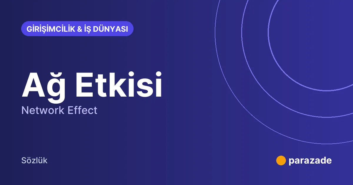 Ağ Etkisi nedir?
