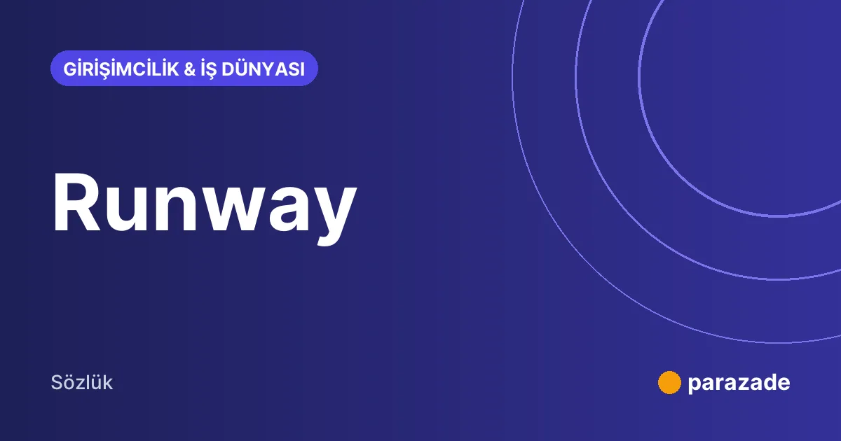 Runway nedir?