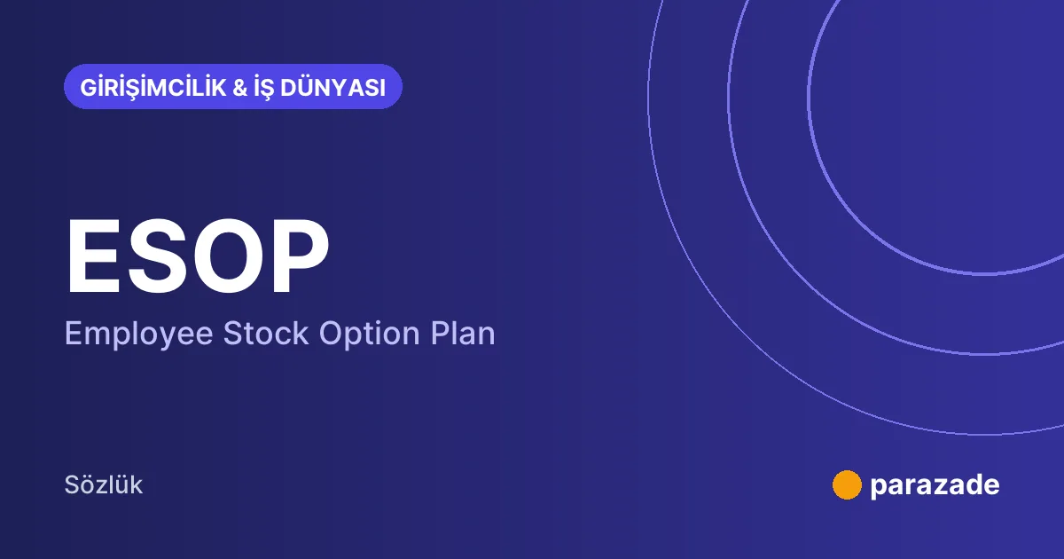 ESOP nedir?