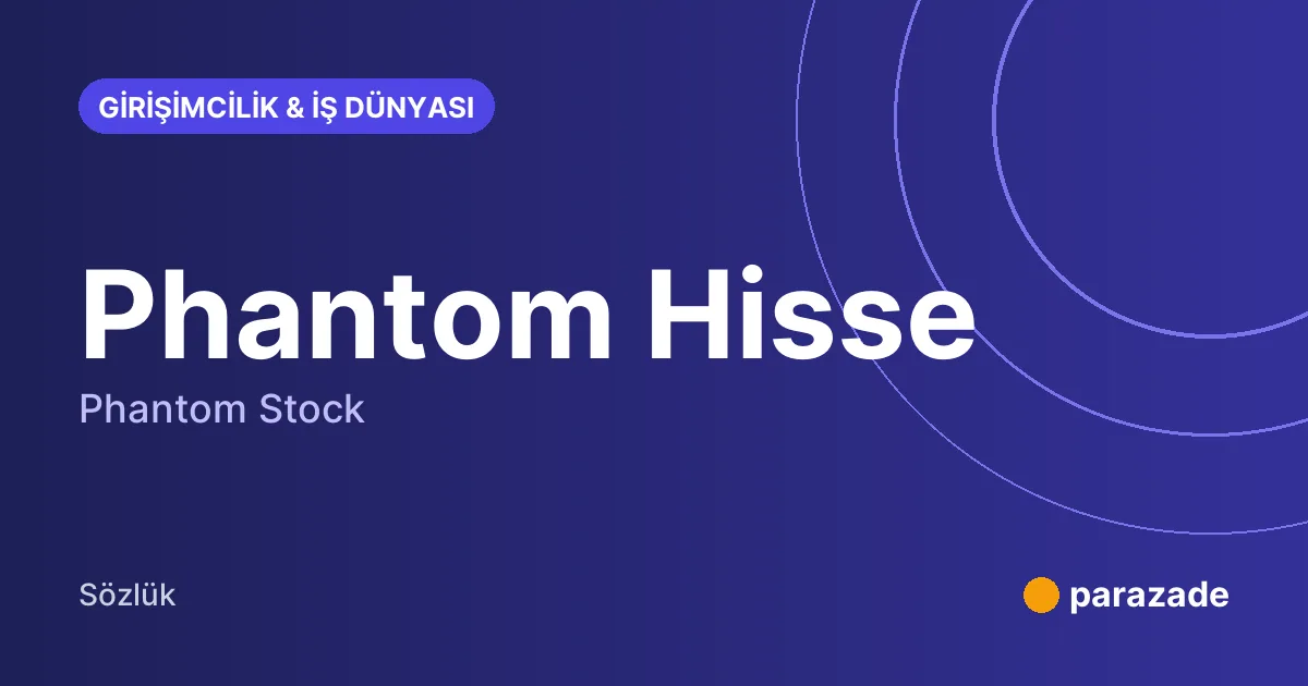 Phantom Hisse nedir?