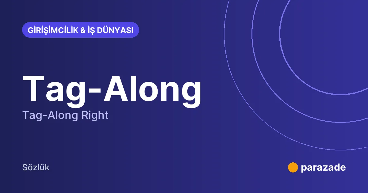 Tag-Along nedir?