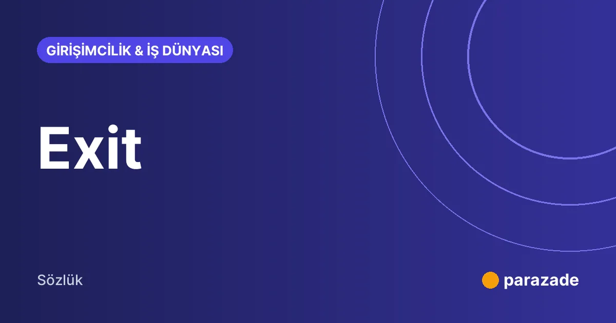 Exit nedir?