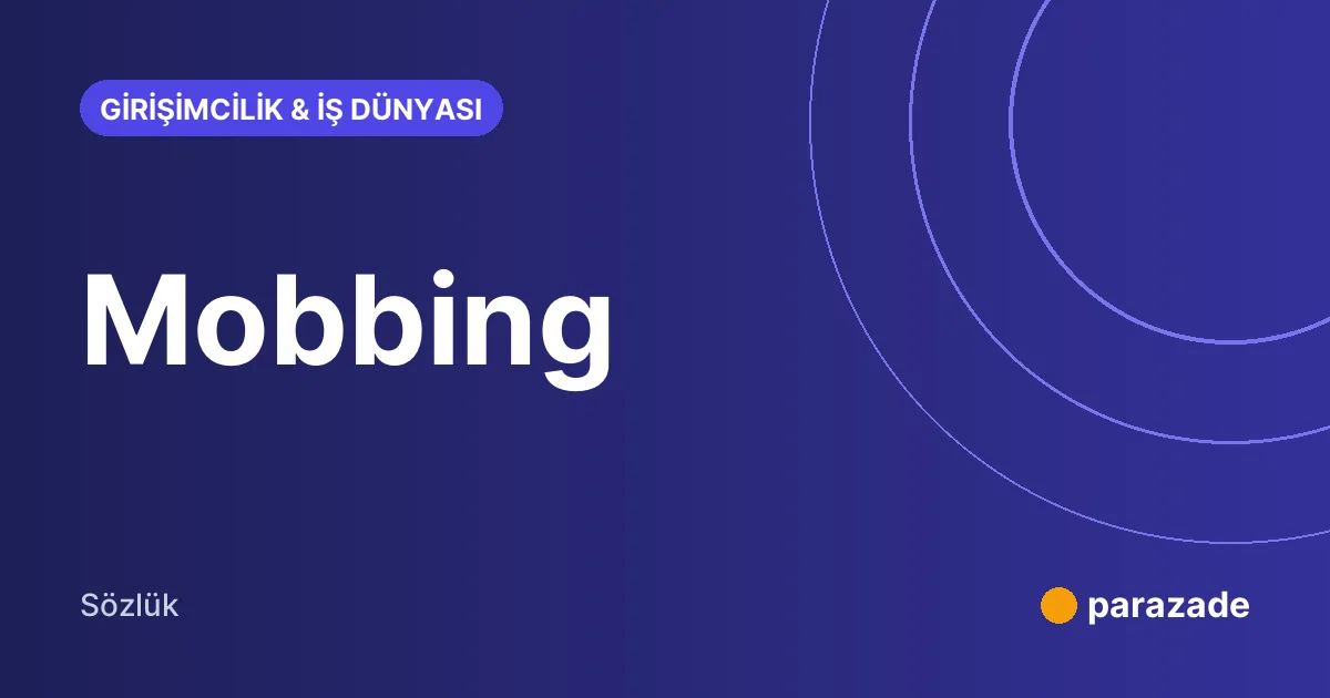 Mobbing nedir?