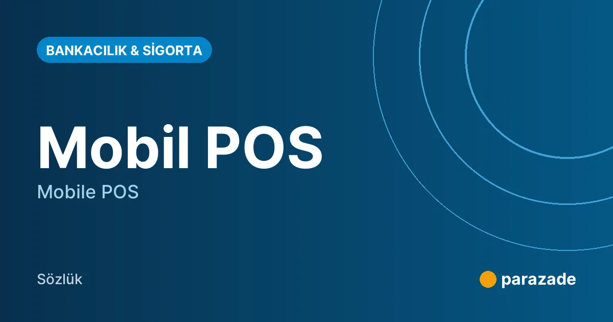 Mobil POS nedir?