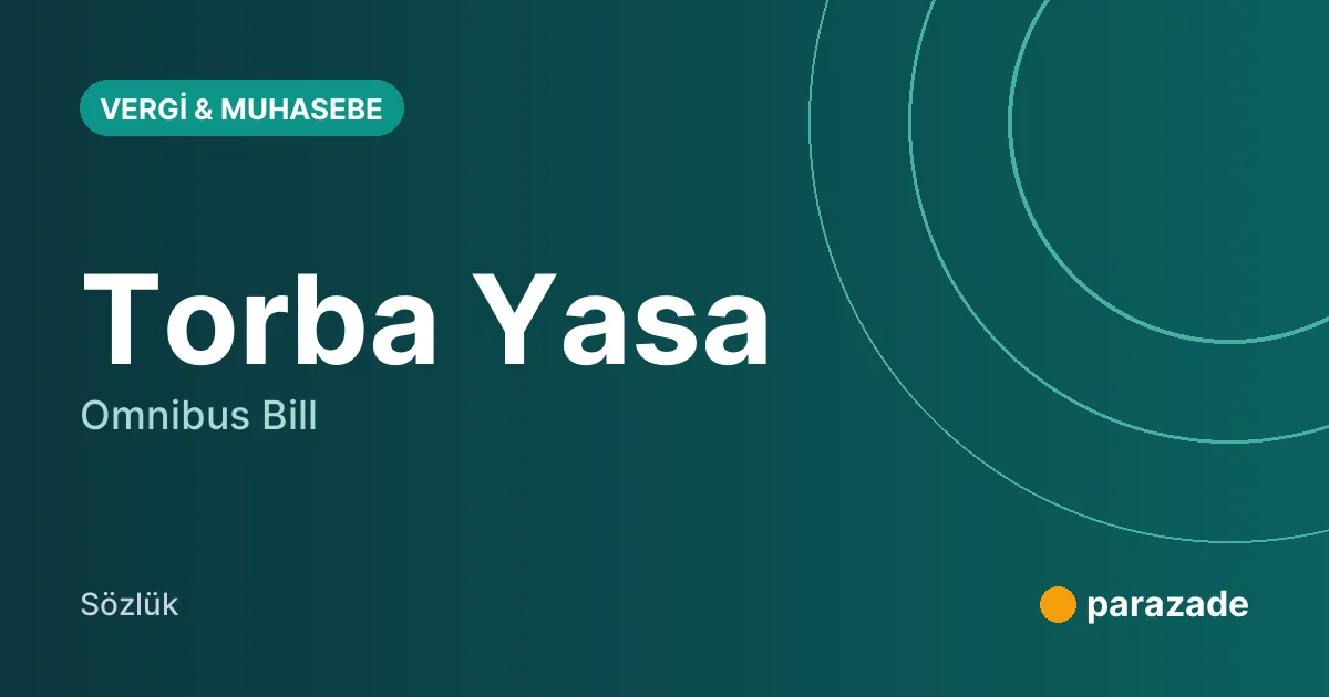Torba Yasa nedir?