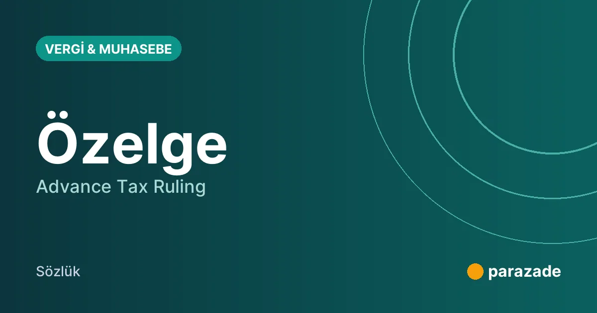 Özelge nedir?