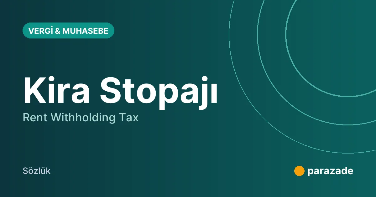 Kira Stopajı nedir?