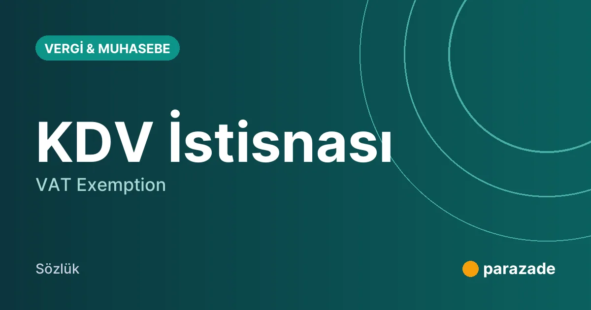 KDV İstisnası nedir?