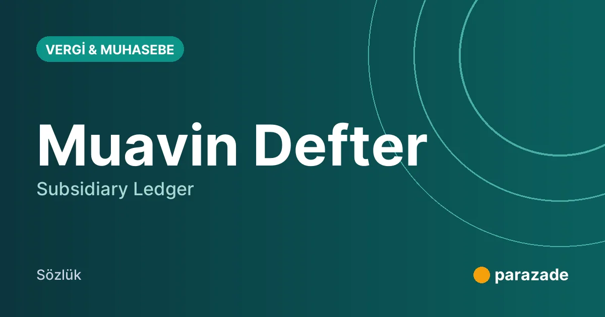 Muavin Defter nedir?