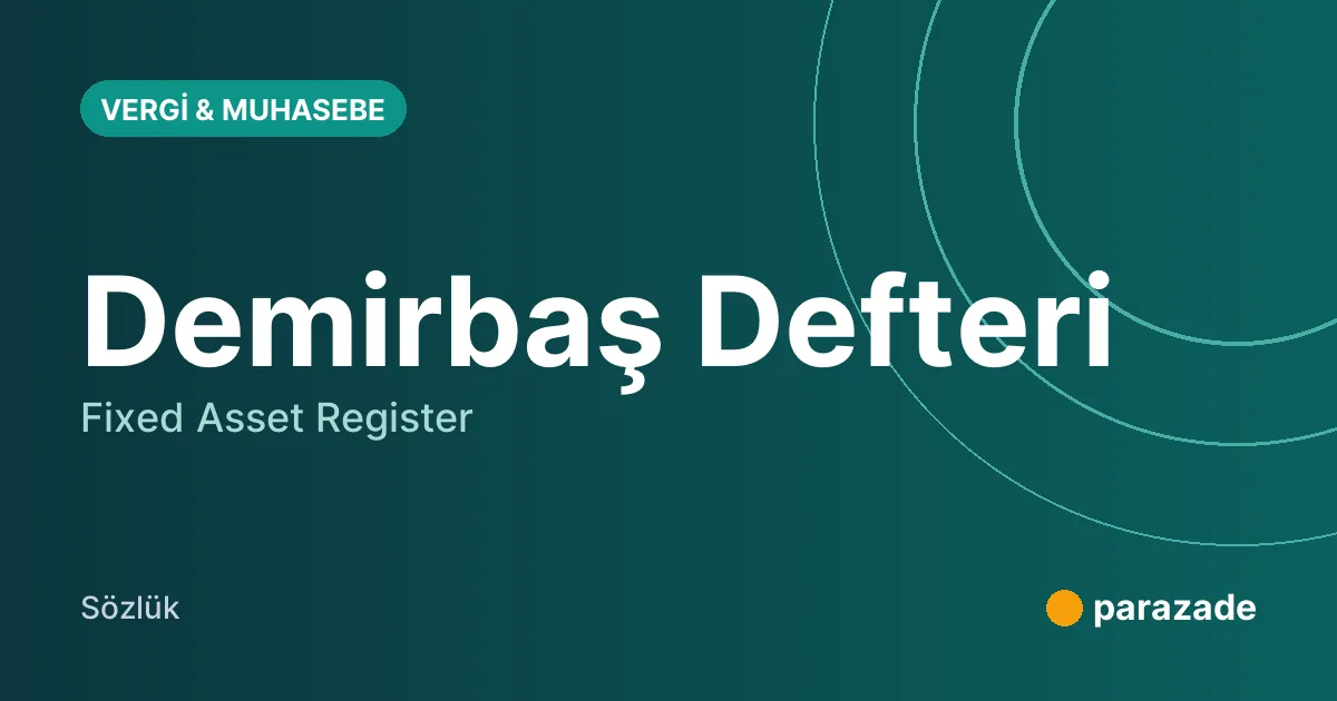 Demirbaş Defteri nedir?