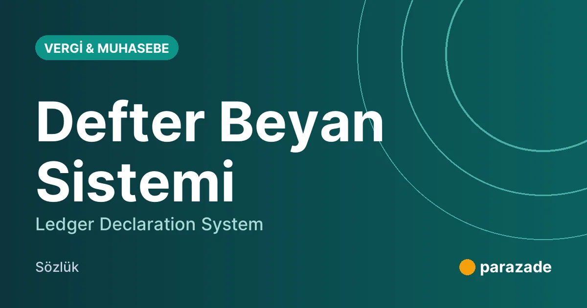 Defter Beyan Sistemi nedir?