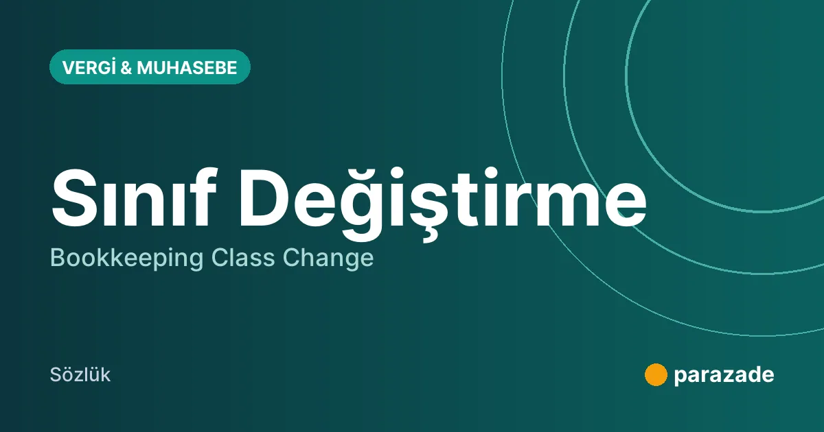 Sınıf Değiştirme nedir?