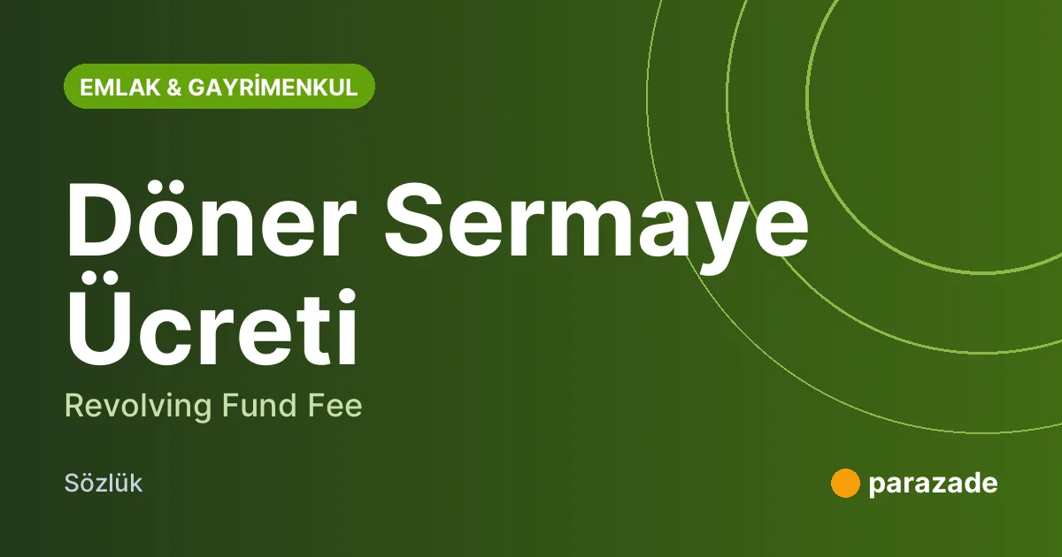 Döner Sermaye Ücreti nedir?