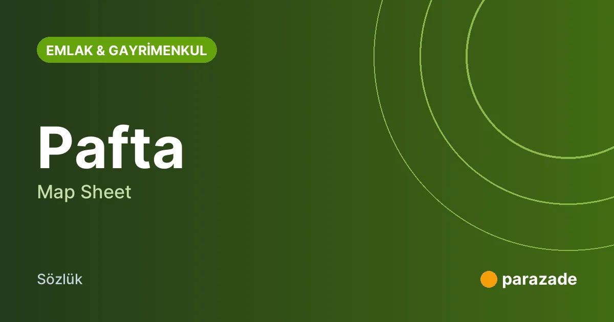 Pafta nedir?
